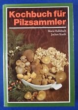 Kochbuch pilzsammler verlag gebraucht kaufen  Berlin