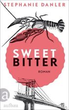 Sweetbitter roman danler gebraucht kaufen  Bad Vilbel