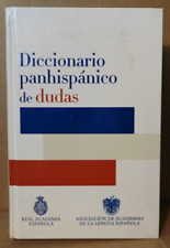 DICCIONARIO PANHISPÁNICO DE DUDAS (REAL ACADEMIA ESPAÑOLA) 2005 Q.WORLD... ¡EX+!¡! segunda mano  Embacar hacia Argentina