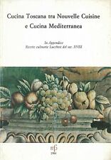 Cucina toscana tra usato  Lucca