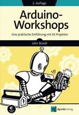 Arduino workshops praktische gebraucht kaufen  Laubach