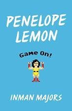 Penélope Lemon: ¡Game On! (Ficción de zapatos amarillos) de Majors, Inman segunda mano  Embacar hacia Argentina