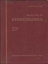 Trattato ginecologia patologia usato  Italia