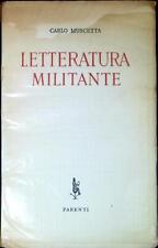 Letteratura militante usato  Italia