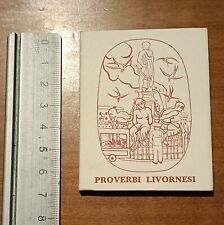 Proverbi livornesi ed. usato  Italia