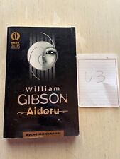 William gibson aidoru usato  Azzano Decimo