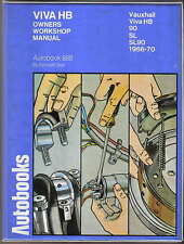 Vauxhall Viva HB 90 SL SL90 1966-70 Owners Workshop Manual Autobook No 888 1974 for sale  BATLEY
