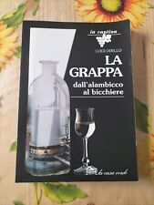 Grappa dall alambicco usato  Volvera