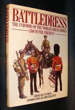 BATTLEDRESS: The Uniforms of the World's Greatest Armies 1700 to the present d'occasion  Expédié en France