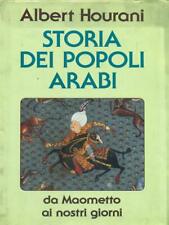 STORIA DEI POPOLI ARABI  HOURANI ALBERT CDE 1996 usato  Italia