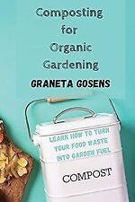 Composting organic gardening for sale  UK