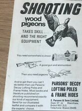 (STGUN47) Advert7x4" Shoot Pigeons - Parsons' Decoy Lofting Poles & Frame Hides for sale  BEDFORD