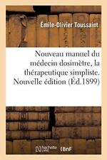 Nouveau manuel medecin d'occasion  Expédié en Belgium