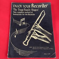 Trapp Family Singers' "Enjoy Your Recorder" 1954 M-1 (C Soprano or C Tenor) Vtg for sale  Shipping to South Africa