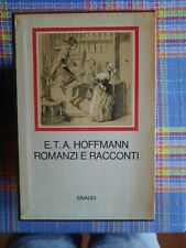 E.t.a. hoffmann romanzi usato  Pieve Del Cairo