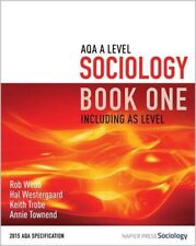 AQA A Level Sociology Book One Including AS Level: Book one,Rob Webb, Hal Weste for sale  Shipping to South Africa