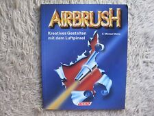 Airbrush kreatives gestalten gebraucht kaufen  Freiburg