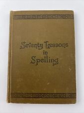 Libro antiguo/de colección: setenta lecciones de ortografía de Williams and Rogers 1885 segunda mano  Embacar hacia Argentina