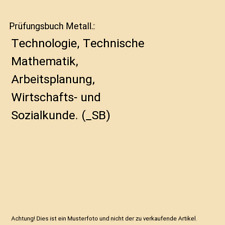 Prüfungsbuch metall technolog gebraucht kaufen  Trebbin