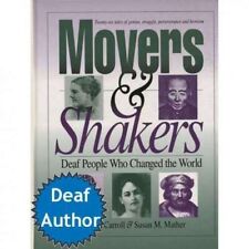 Movers shakers deaf for sale  San Jose