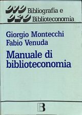 Manuale biblioteconomia montec usato  Italia