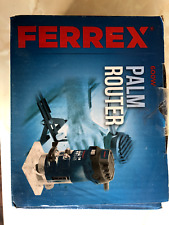 Ferrex palm router for sale  TEIGNMOUTH