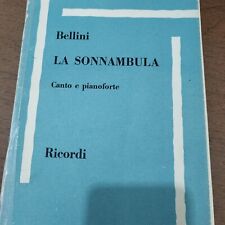 Bellini sonnambula spartito usato  Crevalcore