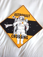 Astronaut Crossing- Metal 12 X 12 Sign Yellow + Black , used for sale  Shipping to South Africa