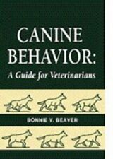 Canine Behavior: A Guide for Veterinarians by Beaver BS  DVM  MS  DACV Paperback comprar usado  Enviando para Brazil