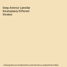 Deep anterior lamellar gebraucht kaufen  Trebbin