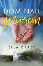 Dom nad jeziorem - Carey Ella na sprzedaż  PL