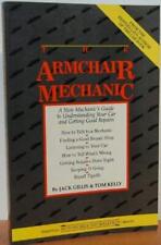 The Armchair Mechanic: A Non-Mechanic's Guide to Understanding You Car and Gett segunda mano  Embacar hacia Argentina