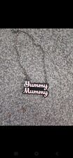 Yummy mummy necklace for sale  SOUTH SHIELDS