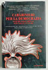 Carabinieri per democrazia. usato  Viterbo