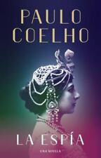 Usado, La Espía. Una Novela Sobre Mata Hari / The Spy por Coelho, Paulo comprar usado  Enviando para Brazil