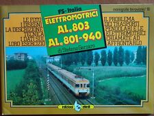 Usato, Libro Ferrovia Monografia Elettromotrici Ale 803 801 940 Edizioni Elledi usato  Biella
