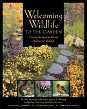 Welcoming Wildlife to the Garden: Criando habitats de quintal e varanda para..., usado comprar usado  Enviando para Brazil