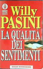 LA QUALITA' DEI SENTIMENTI  PASINI WILLIAM MONDADORI 1994 BESTSELLERS usato  Italia
