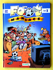 Foot maniacs tome d'occasion  Souillac