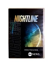 Nightline children tried for sale  Whitefield