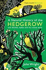 A Natural History of the Hedgerow: and ditches, dykes and dry  .9781846685538, for sale  Shipping to South Africa