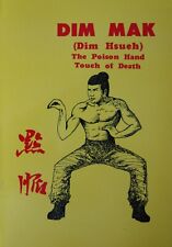 DIM MAK THE POISON HAND TOUCH OF DEATH 1997 de James S.H. ARTE MARCIAL DE LIN KARATE, usado segunda mano  Embacar hacia Argentina