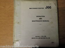 MAKINO J66 OPERATION MAINTENANCE MANUAL HMC CNC HORIZONTAL MACHINING CENTER J-66 for sale  Shipping to Canada