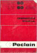 Poclain LY80 & LY80 4x4 Manual do Operador - LY 80 - Escavadeira, Retroescavadeira, Clamshell comprar usado  Enviando para Brazil