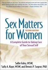 Sex Matters for Women: Una guía completa para cuidar de tu yo sexual segunda mano  Embacar hacia Mexico