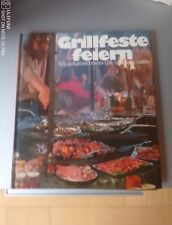 Kochbuch rezepte grillfeste gebraucht kaufen  Heidelberg-Neuenheim