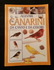 Libro allevare canarini usato  Rovigo