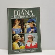 Diana The Fashion Princess Davina Hanmer & Tim Graham hardback book  for sale  Shipping to South Africa