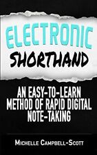 Electronic Shorthand: An easy-to-learn method of rapid digital n segunda mano  Embacar hacia Argentina