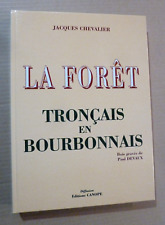 Forêt tronçais bourbonnais d'occasion  Gannat